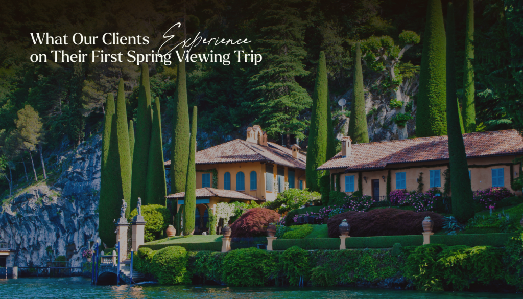 Buying property April in Lake Como